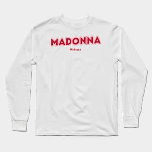 Madonna Madonna Long Sleeve T-Shirt